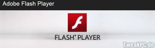 Adobe warnt vor schwerer Sicherheitslücke in alten Flash-Playern