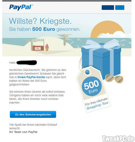 Paypal 500 Euro Gewinnspiel: Das eingeforderte Verständnis