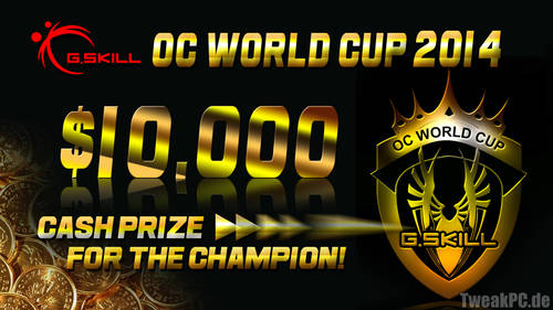 G.Skill setzt 10.000 Dollar Preisgeld für den "OC World Cup 2014" aus