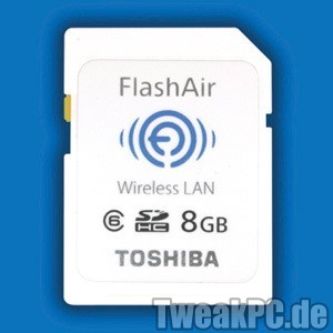 Toshiba FlashAir: WiFi SD-Karte mit 8GB-Speicher
