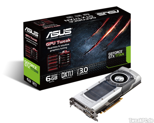 Asus: GeForce GTX Titan offiziell vorgestellt - 939 Euro